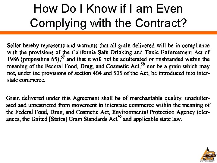 How Do I Know if I am Even Complying with the Contract? 