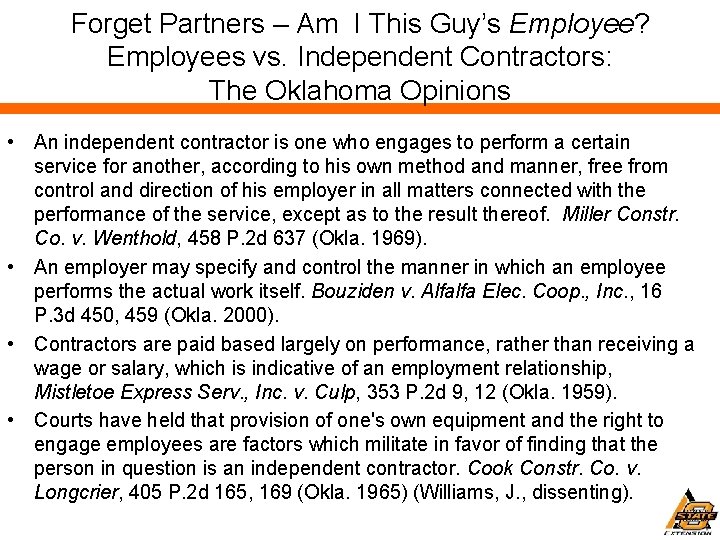 Forget Partners – Am I This Guy’s Employee? Employees vs. Independent Contractors: The Oklahoma