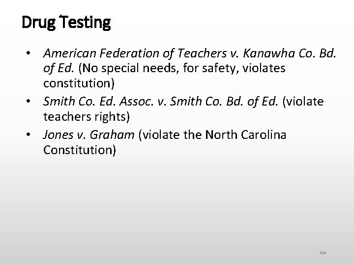 Drug Testing • American Federation of Teachers v. Kanawha Co. Bd. of Ed. (No