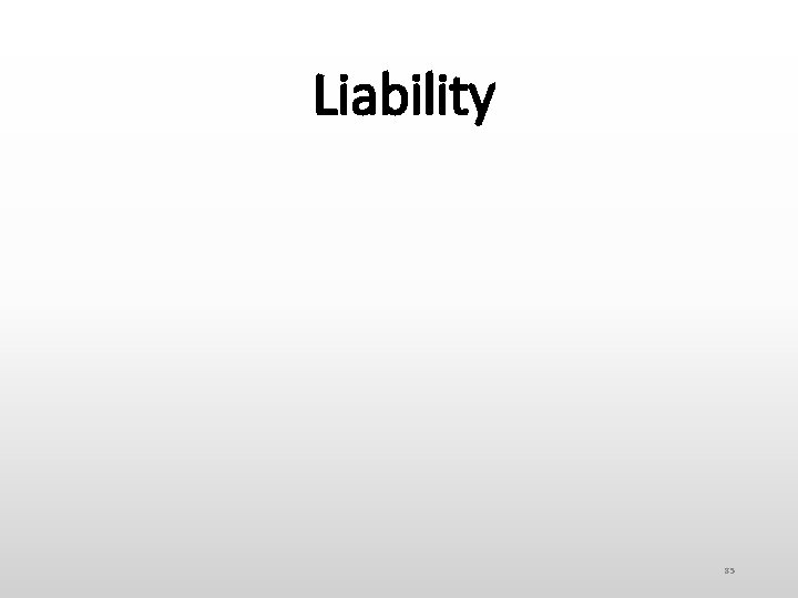 Liability 85 