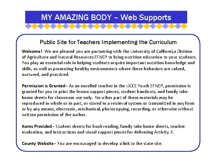 MY AMAZING BODY – Web Supports Public Site for Teachers Implementing the Curriculum Welcome!