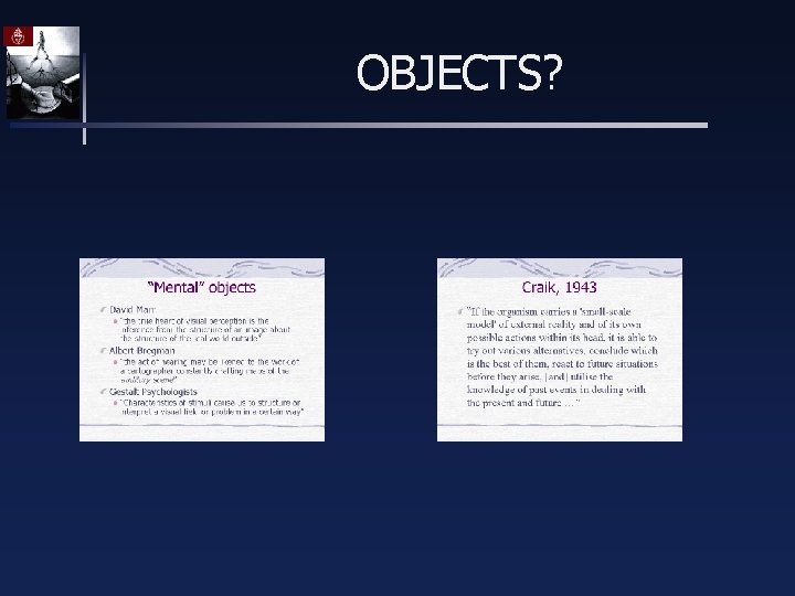 OBJECTS? 