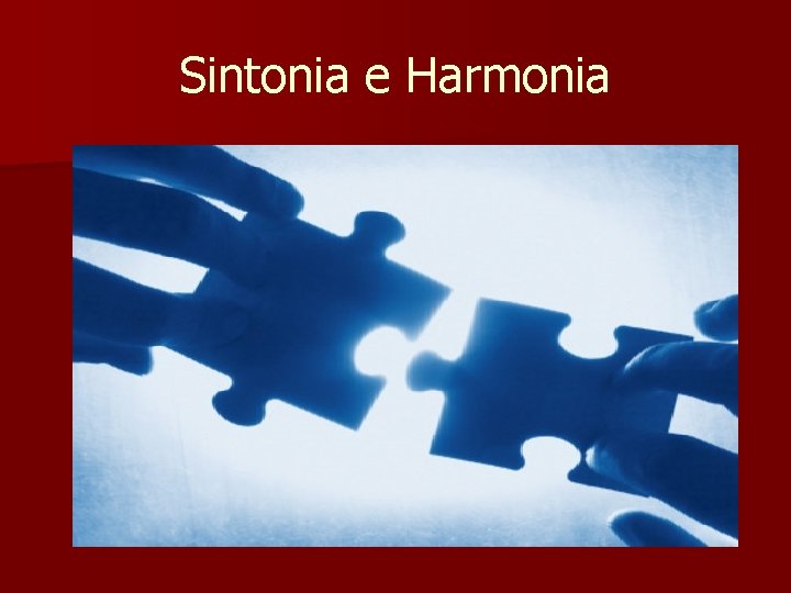 Sintonia e Harmonia 