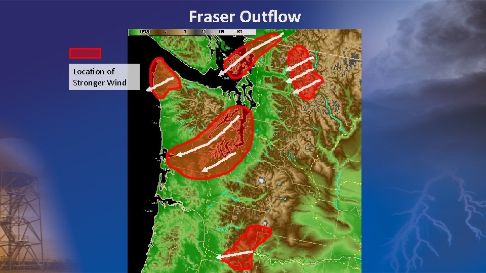 Fraser Outflow Location of Stronger Wind 