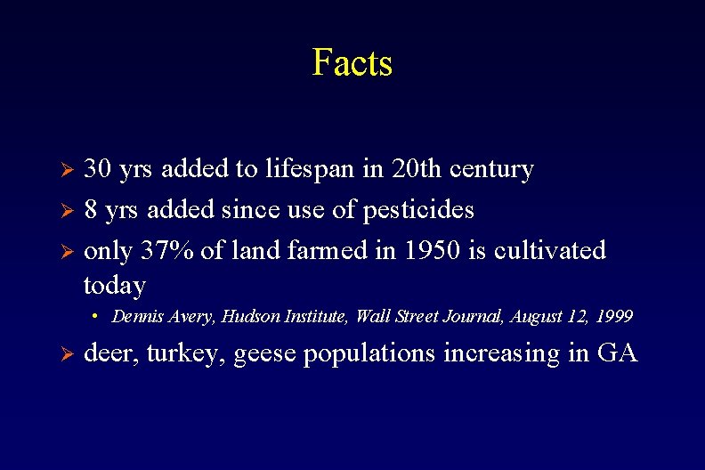 Facts 30 yrs added to lifespan in 20 th century Ø 8 yrs added