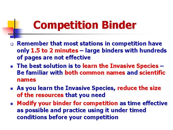 Competition Binder q n n n Remember that most stations in competition have only