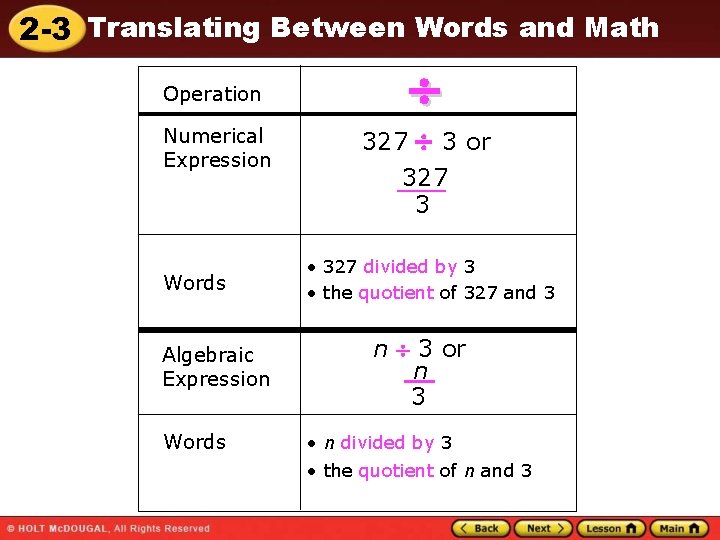 2 -3 Translating Between Words and Math Operation Numerical Expression Words Algebraic Expression Words