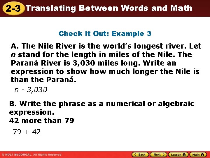 2 -3 Translating Between Words and Math Check It Out: Example 3 A. The