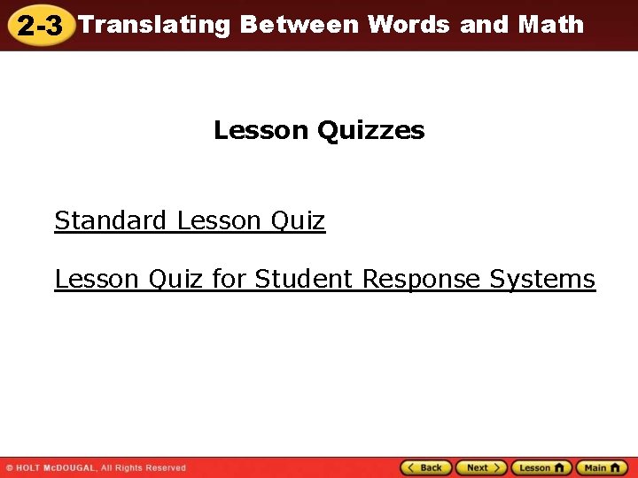 2 -3 Translating Between Words and Math Lesson Quizzes Standard Lesson Quiz for Student