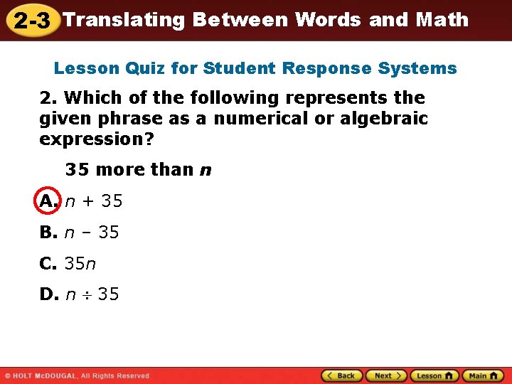 2 -3 Translating Between Words and Math Lesson Quiz for Student Response Systems 2.