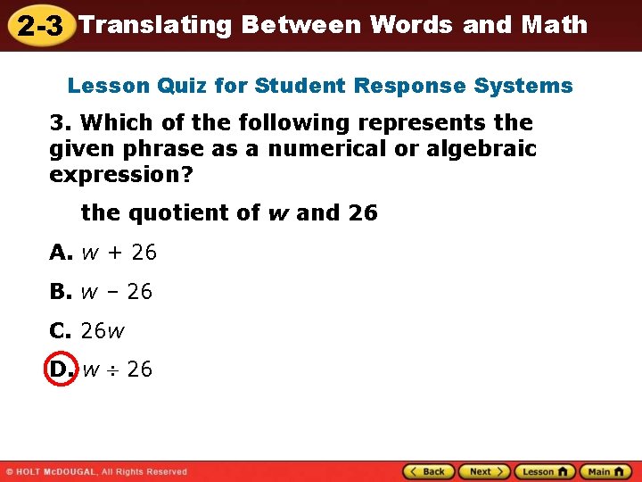 2 -3 Translating Between Words and Math Lesson Quiz for Student Response Systems 3.