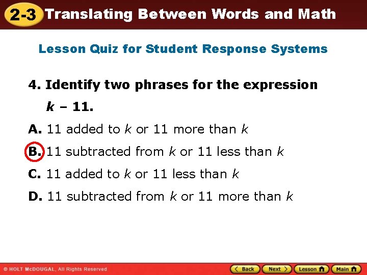 2 -3 Translating Between Words and Math Lesson Quiz for Student Response Systems 4.