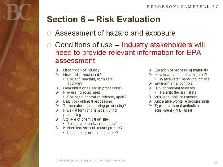 Section 6 -- Risk Evaluation Assessment of hazard and exposure Conditions of use --