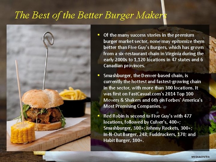 The Best of the Better Burger Makers § Of the many success stories in The Best of the Better Burger Makers § Of the many success stories in