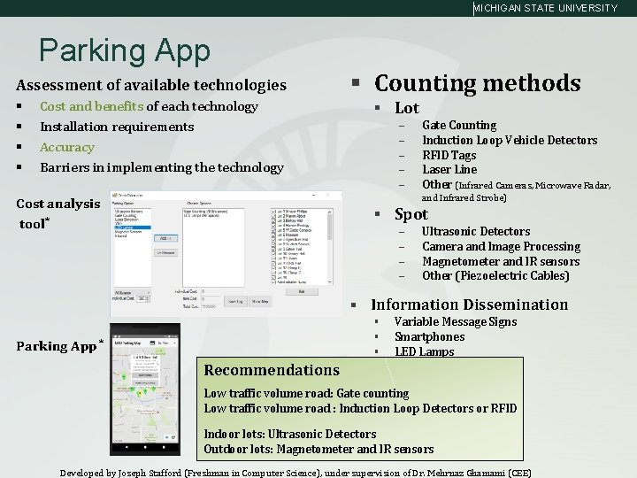 MICHIGAN STATE UNIVERSITY Parking App Assessment of available technologies § § Cost and benefits