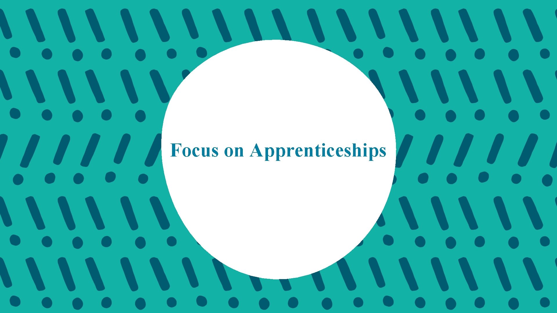 Focus on Apprenticeships 