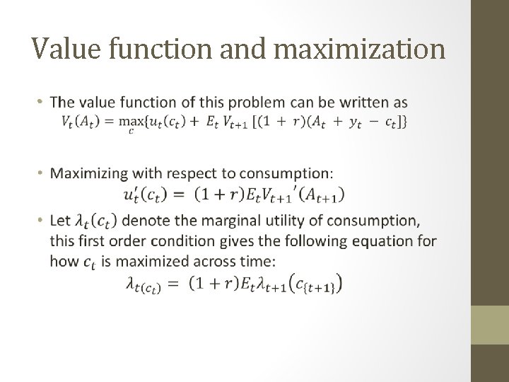 Value function and maximization • 