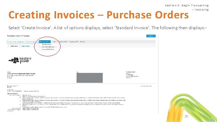 Se ction 4 : Begin Tra nsa c ting – Invoic ing Creating Invoices