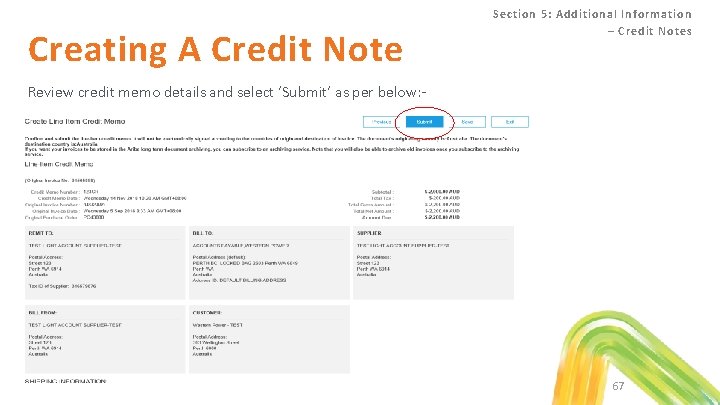 Creating A Credit Note Section 5: Additional Information – Credit Notes Review credit memo