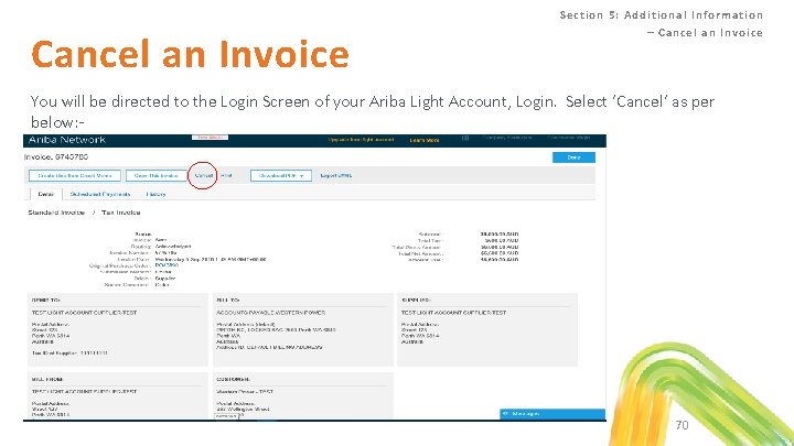 Cancel an Invoice Section 5: Additional Information – Cancel an Invoice You will be