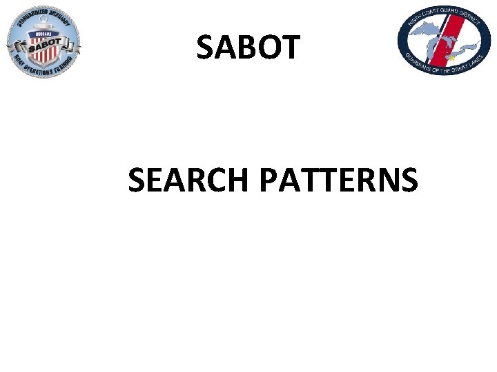 SABOT SEARCH PATTERNS 