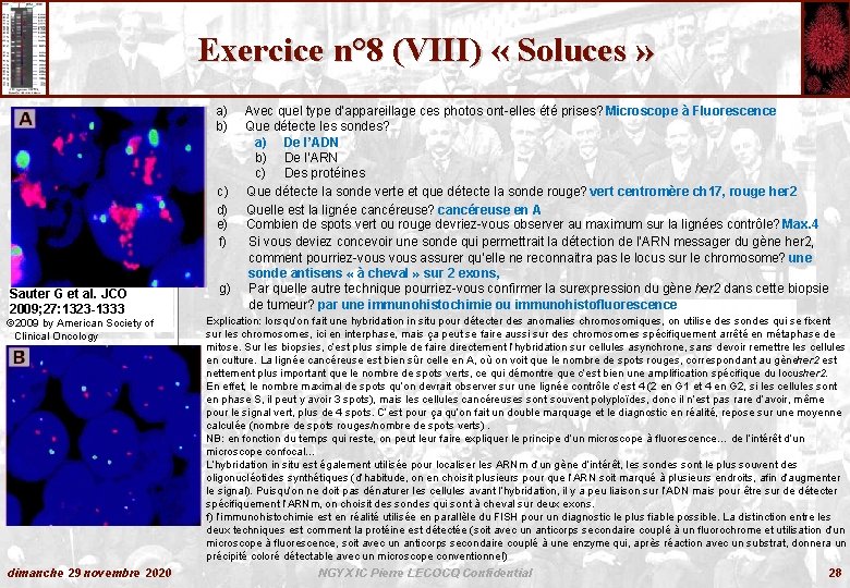 Exercice n° 8 (VIII) « Soluces » a) b) c) d) e) f) Sauter