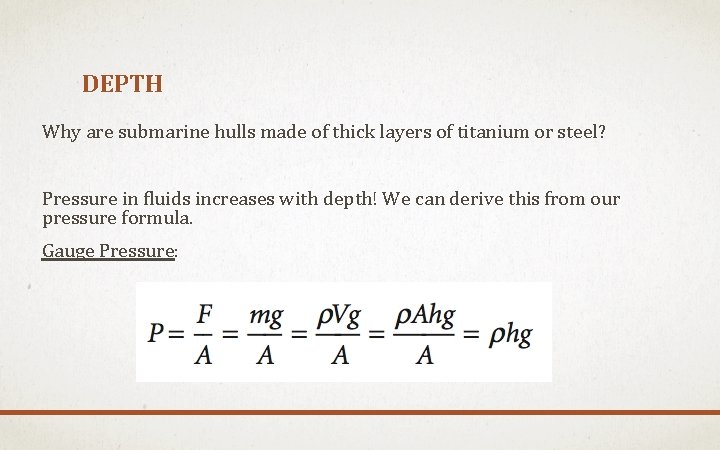 DEPTH Why are submarine hulls made of thick layers of titanium or steel? Pressure