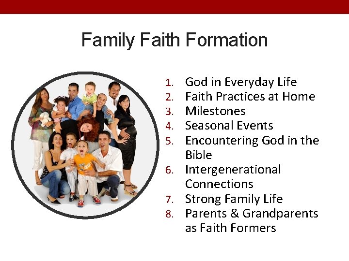 Family Faith Formation God in Everyday Life Faith Practices at Home Milestones Seasonal Events