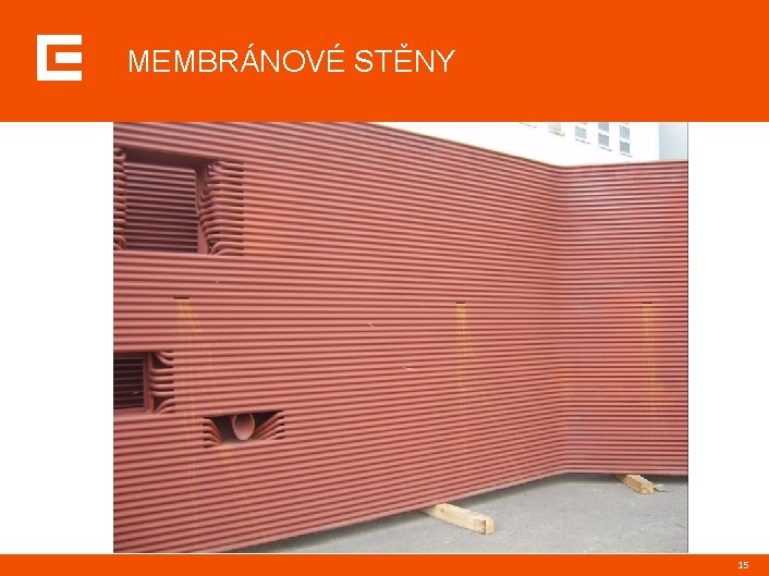 MEMBRÁNOVÉ STĚNY 15 