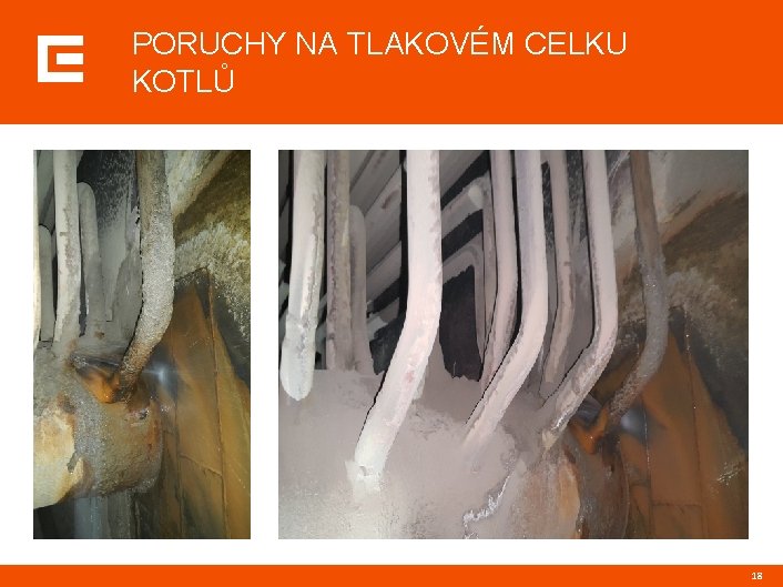 PORUCHY NA TLAKOVÉM CELKU KOTLŮ 18 