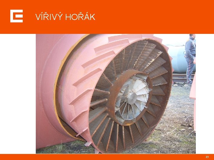 VÍŘIVÝ HOŘÁK 23 