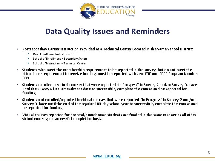 Data Quality Issues and Reminders • Postsecondary Career Instruction Provided at a Technical Center