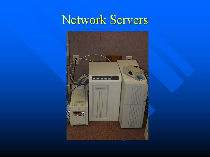 Network Servers 