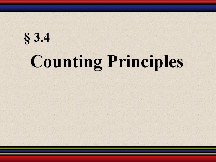 § 3. 4 Counting Principles 