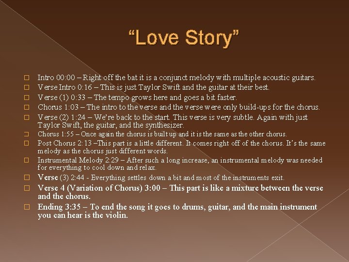 “Love Story” � � � Intro 00: 00 – Right off the bat it