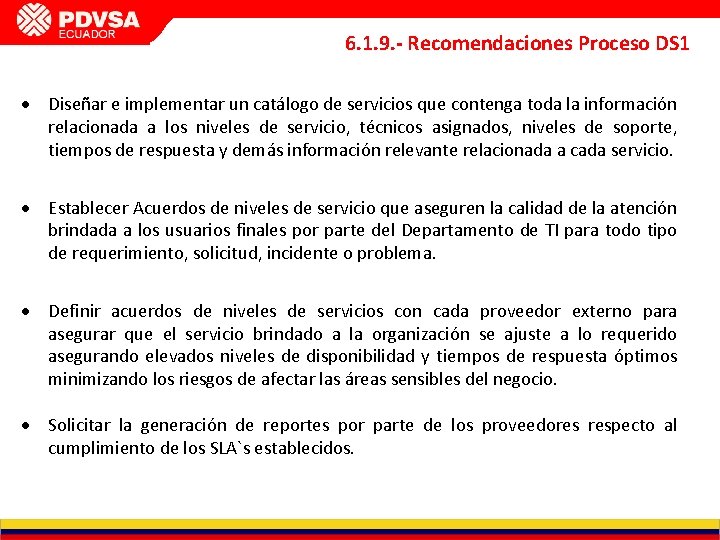 INFORME DE GESTIÓN GERENCIA DE PCP CVP FEBRERO 2011 6. 1. 9. - Recomendaciones