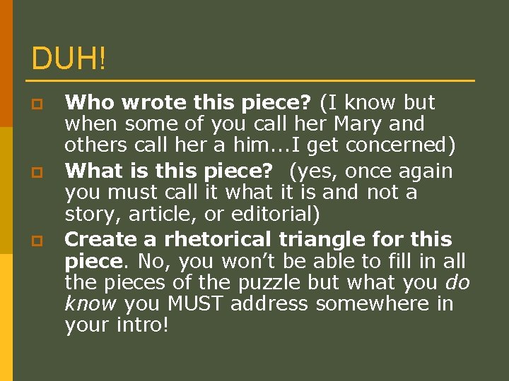 DUH! p p p Who wrote this piece? (I know but when some of