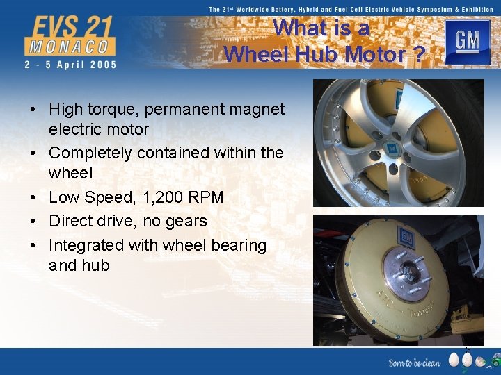 What is a Wheel Hub Motor ? • High torque, permanent magnet electric motor