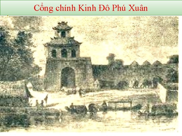 Cổng chính Kinh Đô Phú Xuân 