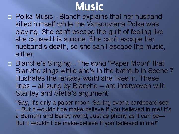 Music Polka Music - Blanch explains that her husband killed himself while the Varsouviana