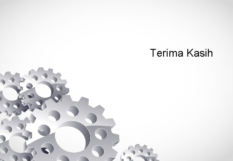 Terima Kasih 