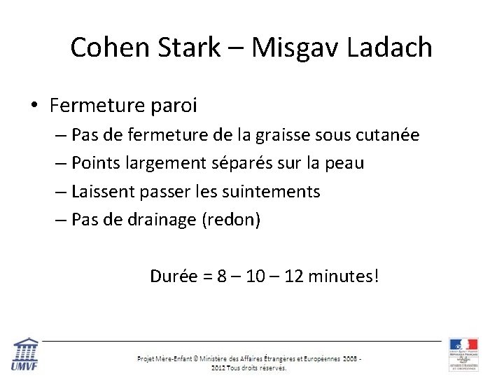 Cohen Stark – Misgav Ladach • Fermeture paroi – Pas de fermeture de la