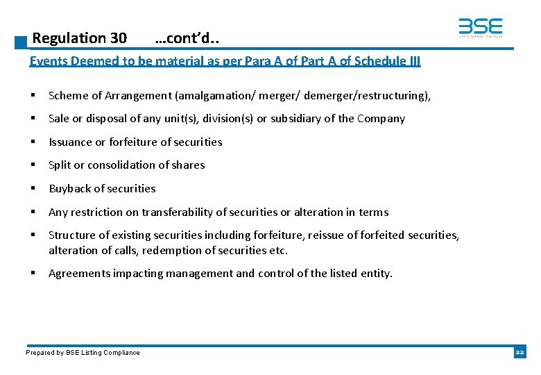 Regulation 30 …cont’d. . Events Deemed to be material as per Para A of