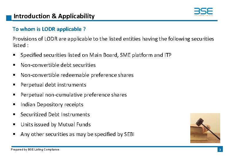 Introduction & Applicability To whom is LODR applicable ? Provisions of LODR are applicable