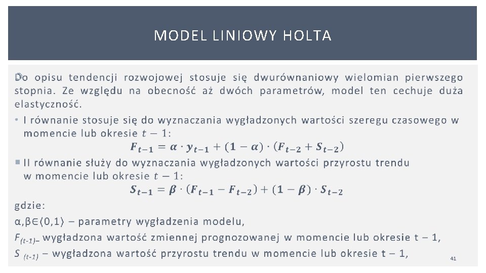 MODEL LINIOWY HOLTA 41 
