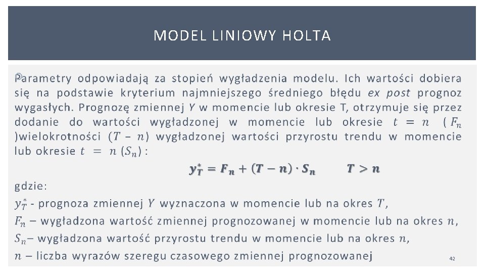 MODEL LINIOWY HOLTA 42 