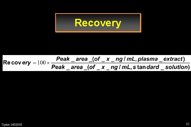 Recovery Update: 24/020/08 83 