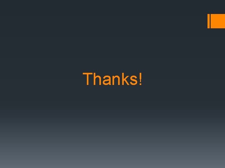 Thanks! 