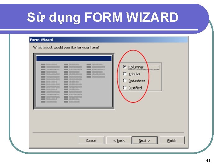 Sử dụng FORM WIZARD 11 