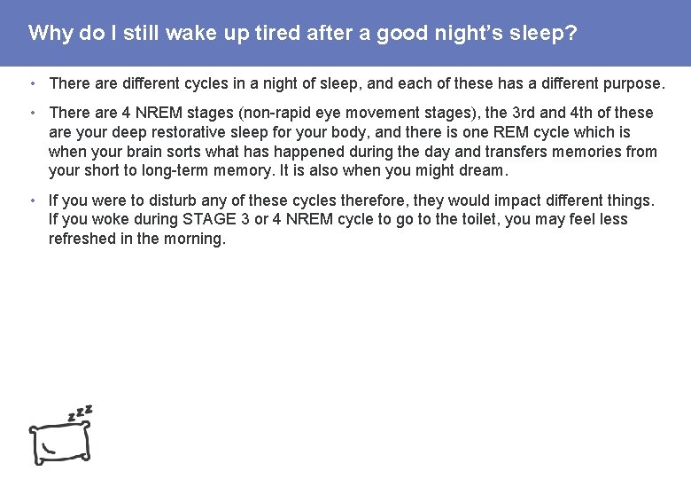 Why do I still wake up tired after a good night’s sleep? • There